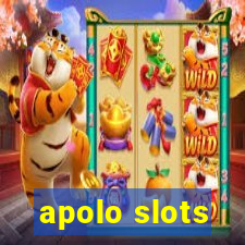 apolo slots